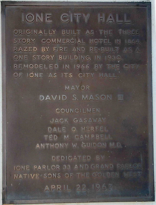 Ione City Hall Commercial Hotel Marker
